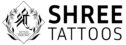 SHREE TATTOOS